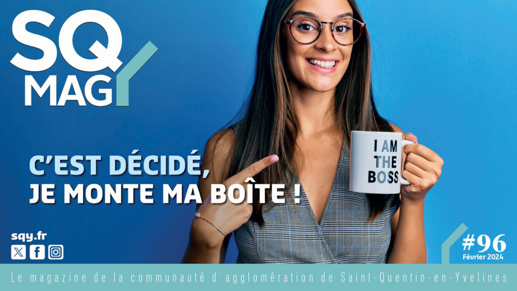 Téléchargez le SQY Mag de février 32 SQY Mag février 2024
