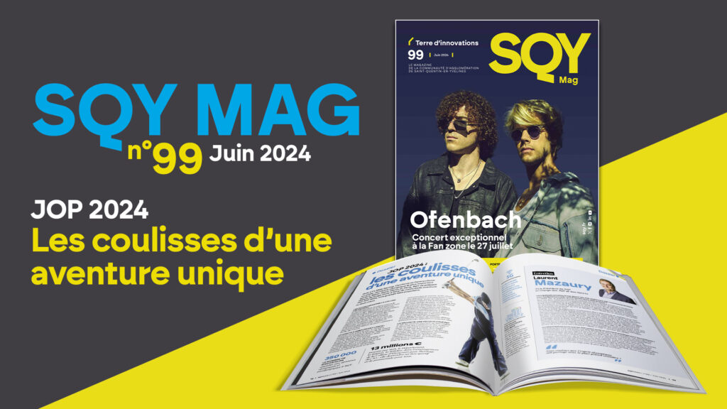Téléchargez le SQY Mag de juin 4 SQY Mag 99 juin 2024