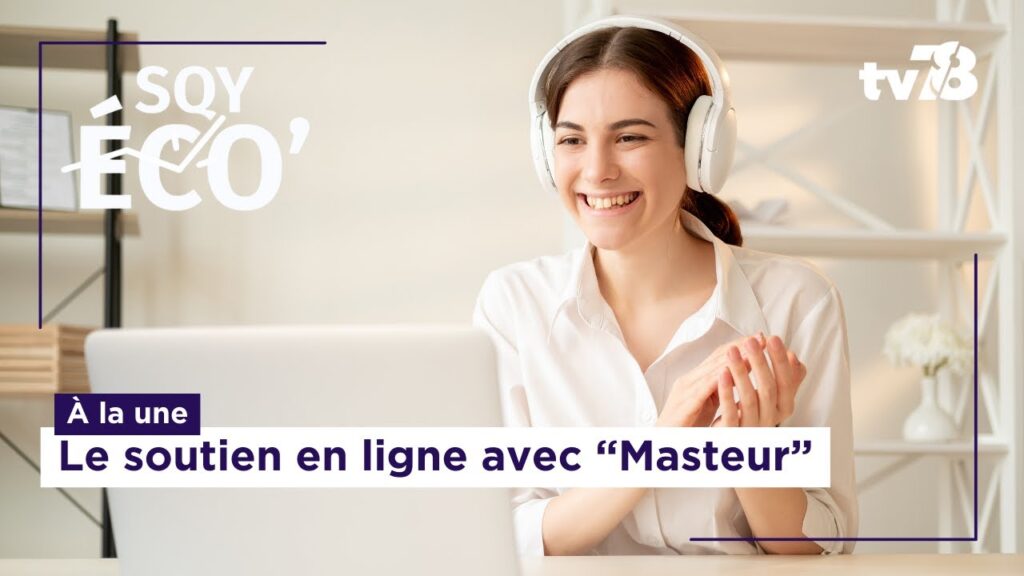 SQY ÉCO - 31 mai 2024 23 SQY éco 31 mars 2024 masteur