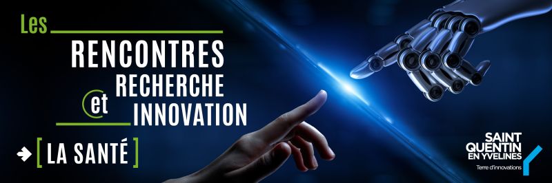 Les rencontres recherche et innovation santé
